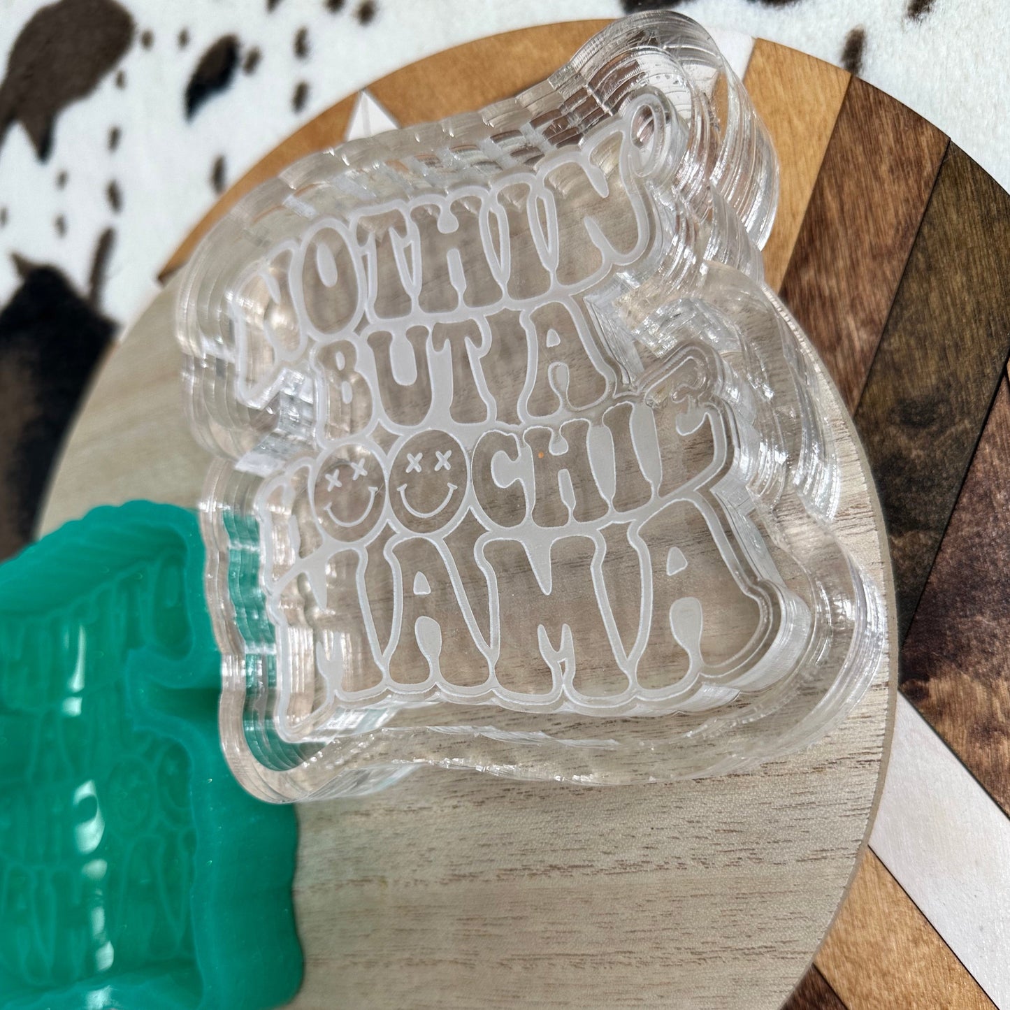 Nothin' But a Hoochie Momma Silicone Mold