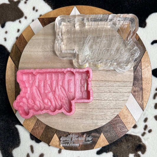 Howdy Bitches Silicone Mold