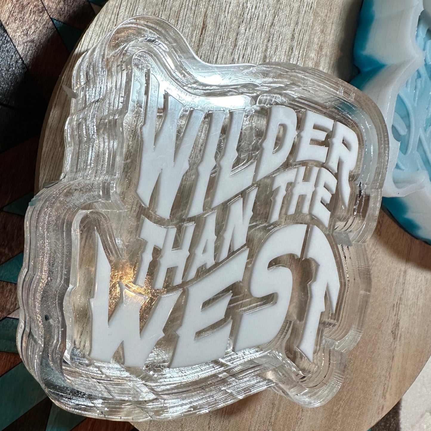 Wilder Than The West Silicone Mold