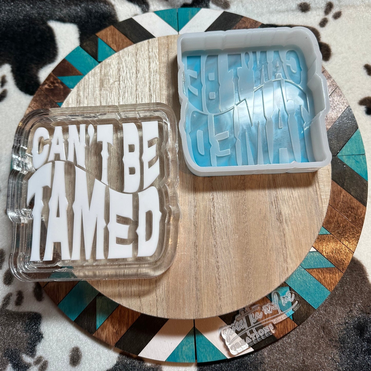 Can't Be Tamed Silicone Mold